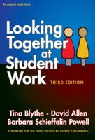 Looking Together at Student Work (On School Reform) 0807748358 Book Cover