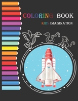 COLORING BOOK - KIDS IMAGINATION: animals-Activity Book for Creative Kids of All Ages B08XN9G82G Book Cover