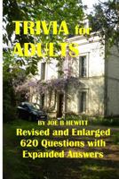 Trivia for Adults: Revised with Expanded Answers 1481813412 Book Cover