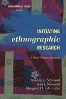 Essential Ethnographic Methods: Observations, Interviews, and Questionnaires: Observations, Interviews, and Questionnaires (Ethnographer's Toolkit , Vol 2) 0761991441 Book Cover