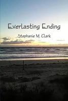 Everlasting Ending 1365105164 Book Cover