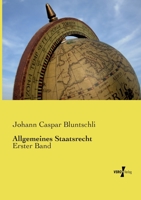 Allgemeines Statsrecht V1 (1863) 1144949424 Book Cover