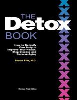 The Detox Book: How to Detoxify Your Body to Improve Your Health, Stop Disease, and Reverse Aging B009MKYB7C Book Cover