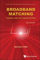 Broadband Matching - Theory and Implementations: Problems & Solutions 981461906X Book Cover
