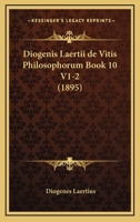 De Vitis Philosophorum Book 10 V1-2 1168488036 Book Cover