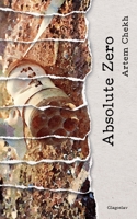 Absolute Zero 191289467X Book Cover