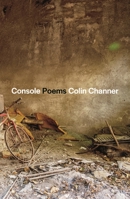 Console: Poems 0374613958 Book Cover