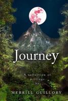 Journey: A Collection of Writings 1546697683 Book Cover