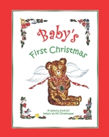 Baby's First Christmas: A memory book for baby's 1st-5th Christmases 1085924904 Book Cover