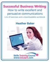 Successful Business Writing. How to Write Business Letters, Emails, Reports, Minutes and for Social Media. Improve Your English Writing and Grammar. I 1849370745 Book Cover