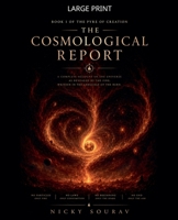 The Cosmological Report (The Pyre of Creation) B0H4HMPZ34 Book Cover