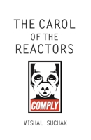The Carol of the Reactors 9354070337 Book Cover