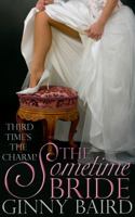 The Sometime Bride 0985822503 Book Cover