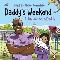 Daddy's Weekend 1913136884 Book Cover