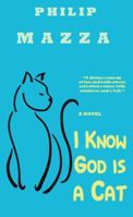 I Know God is a Cat B0DTP5V4JX Book Cover