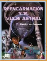 REENCARNACIÓN Y EL VIAJE ASTRAL 1409296784 Book Cover