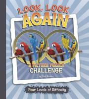 Look, Look Again: A Picture Puzzle Challenge 142964253X Book Cover