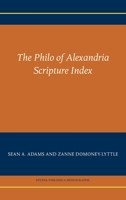 The Philo of Alexandria Scripture Index 1628374799 Book Cover