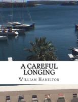 A Careful Longing 1977920012 Book Cover