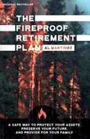 The Fireproof Retirement Plan 1964046343 Book Cover