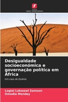 Desigualdade socioeconómica e governação política em África 6206339068 Book Cover