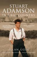 Stuart Adamson: In a Big Country 184697142X Book Cover