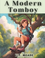 A Modern Tomboy B0CFCYFS6C Book Cover