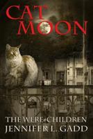 Cat Moon 0692825290 Book Cover