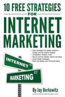 10 Free Strategies for Internet Marketing 149607095X Book Cover