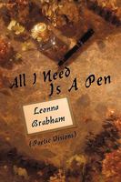 All I Need Is a Pen: (Poetic Visions) 1440163855 Book Cover