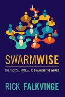 Swarmwise 1463533152 Book Cover