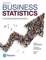 Business Statistics Plus MyLab Statistics with Pearson eText -- Title-Specific Access Card Package (10th Edition) 0134763637 Book Cover