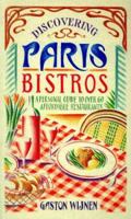 Discovering Paris Bistros (Travel) 0940793849 Book Cover