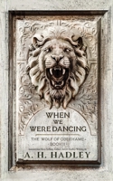 When We Were Dancing 1530091055 Book Cover