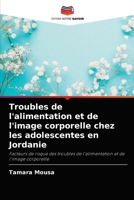 Troubles de l'alimentation et de l'image corporelle chez les adolescentes en Jordanie: Facteurs de risque des troubles de l'alimentation et de l'image corporelle 6202892080 Book Cover