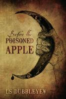Before The Poisoned Apple 1432786504 Book Cover