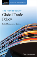 The Handbook of Global Trade Policy 1119167396 Book Cover