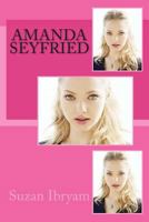 Amanda Seyfried 1500733695 Book Cover