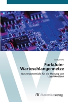 Fork/Join-Warteschlangennetze 3639407962 Book Cover