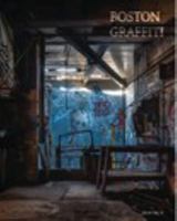 Boston Graffiti Issue No. 4 1366263103 Book Cover
