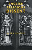 English Religious Dissent 1014543940 Book Cover