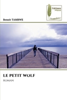 Le Petit Wolf (French Edition) 6207815610 Book Cover