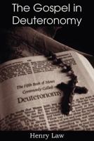 The Gospel in Deuteronomy 1612037844 Book Cover