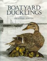Boatyard Ducklings 0892726636 Book Cover