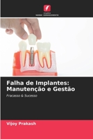 Falha de Implantes: Manutenção e Gestão 6205662329 Book Cover