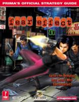 Fear Effect (Prima's Official Strategy Guide) 076152603X Book Cover