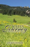 Kate's Journey 1973644762 Book Cover