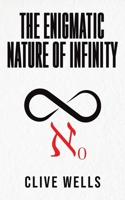 The Enigmatic Nature of Infinity 103589811X Book Cover