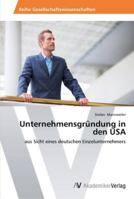 Unternehmensgründung in den USA 3639439430 Book Cover