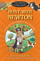 Hunt with Newton: What Are the Secrets of the Universe? 0745977537 Book Cover